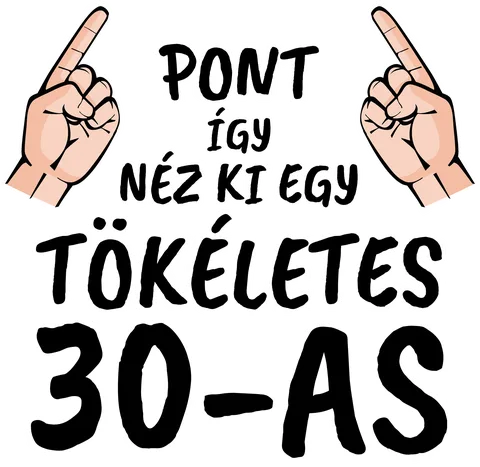 Tökéletes 30-as