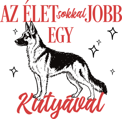 Az élet sokkal jobb egy németjuhásszal