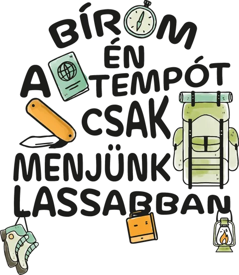 Bírom én a tempót csak menjünk lassabban