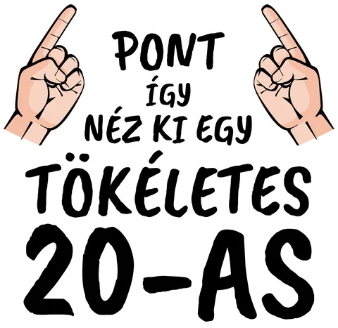 Tökéletes 20-as