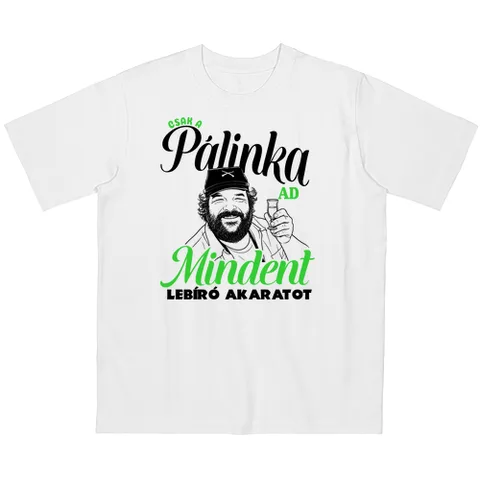 Csak a pálinka ad mindent lebíró akaratot