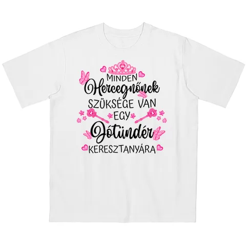 Hercegnőnek Tündér keresztanya