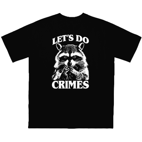 Let's do crimes! -Mosómedve