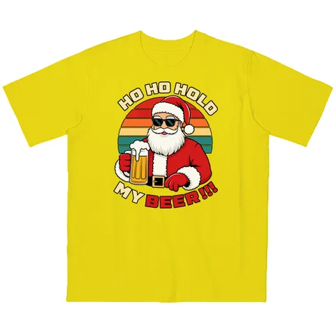 Ho Ho Hold my beer