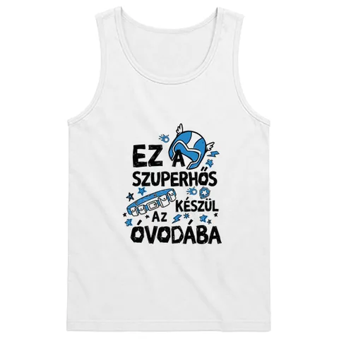 Ez a szuperhős készül az óvodába