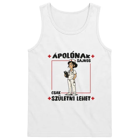 Ápolónak sajnos csak születni lehet