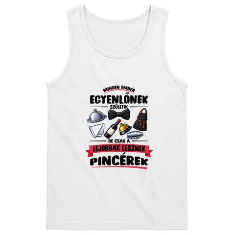 Pincérek a legjobbak
