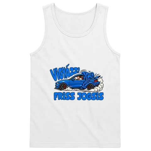 Vigyázz friss jogsis
