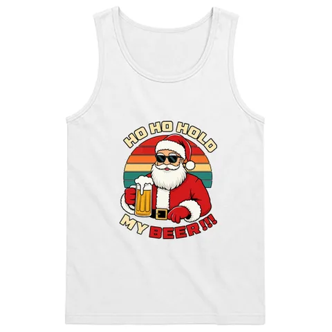 Ho Ho Hold my beer