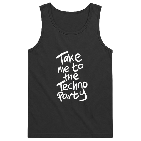 Take me to the Techno party