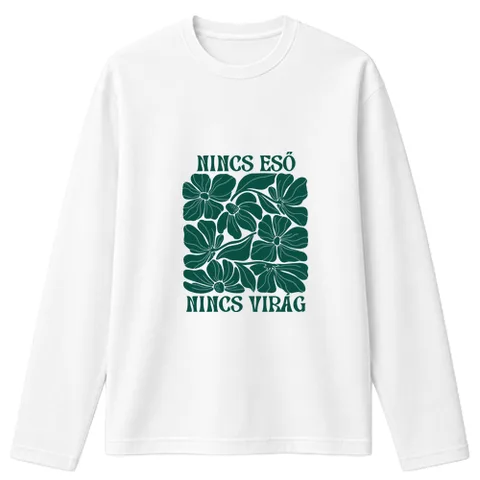 Nincs eső nincs virág