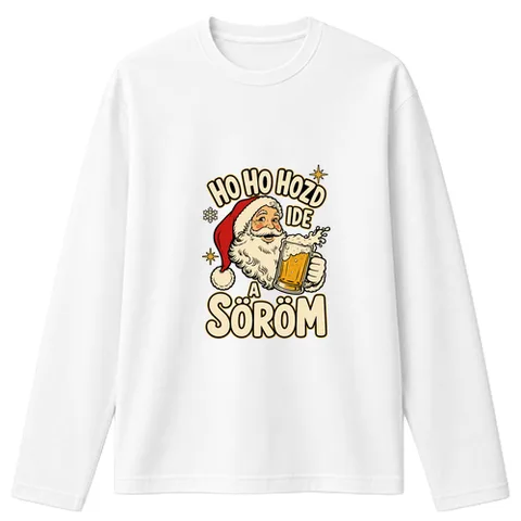 Ho Ho Hozd ide a söröm