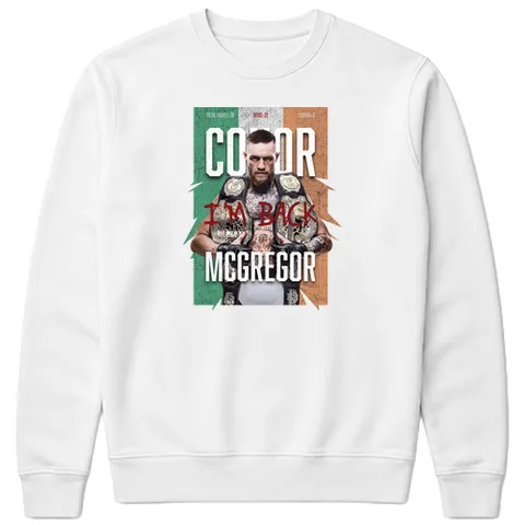 Conor McGregor i'm back