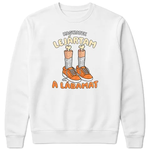 Hagyjatok lejártam a lábamat