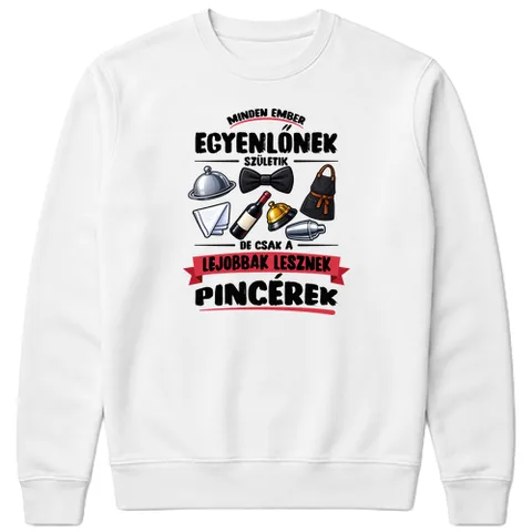 Pincérek a legjobbak