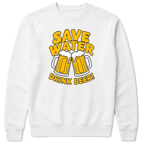 Save water, drink beer!