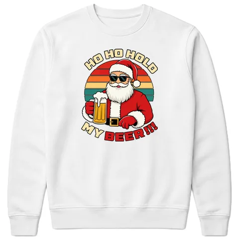 Ho Ho Hold my beer