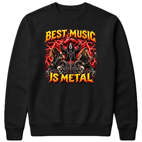 Best music is metal